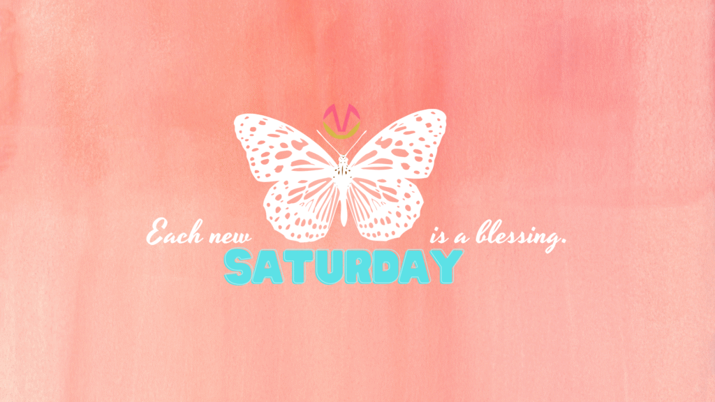 saturday blessings
