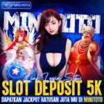 Slot Deposit 5000